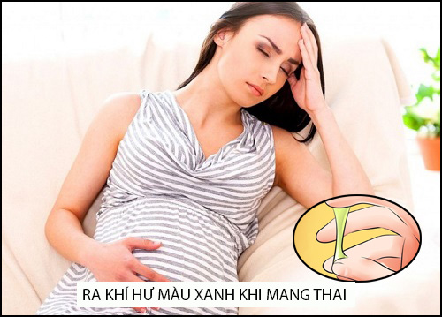 Ra khí hư màu xanh khi mang thai có nguy hiểm không?